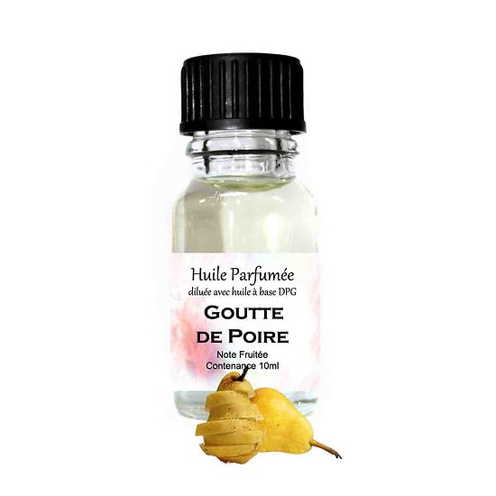 Huile parfumée Goutte de Poire note fruitée 10ml parfum ambiance