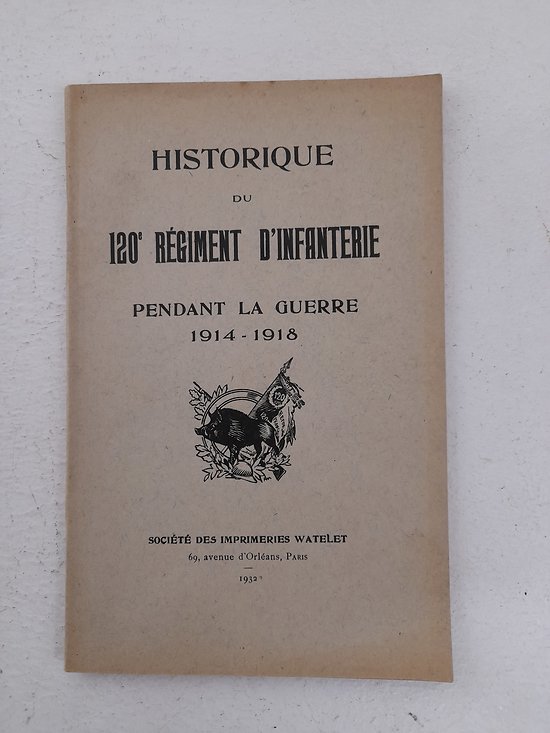 Livret historique 120 RI  France ww1