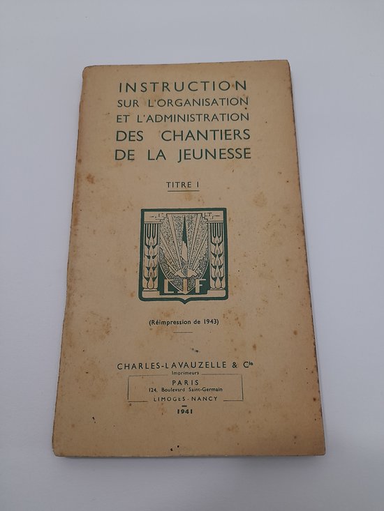 Livret Instruction Chantiers de Jeunesse France ww2
