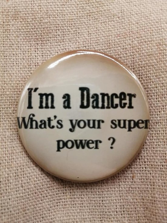 Badge "I'm a dancer" - BGG009