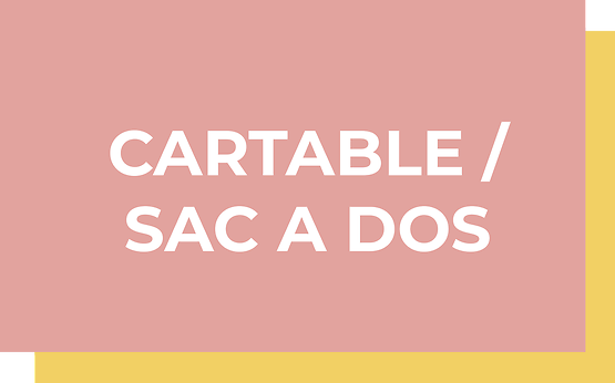 CARTABLES, SACS A DOS