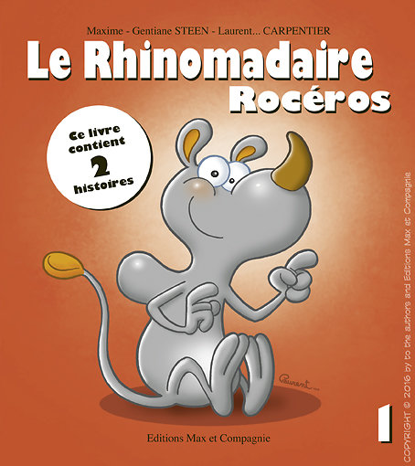 Le Rhinomadaire-Rocéros - Le livre (FR)