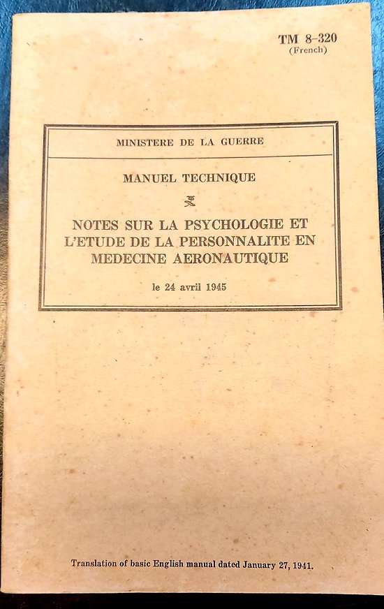 Manuel technique " note sur la psychologie médecine aéronautique 1945 "