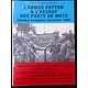 Livre " l Armée Patton a l assaut des forts de Metz"