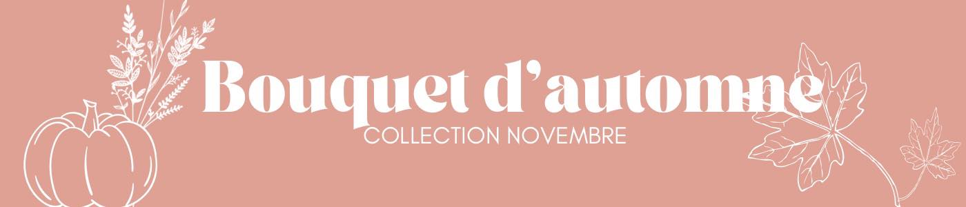 collection_novembre_bouquet_dautomne_javotine.jpg