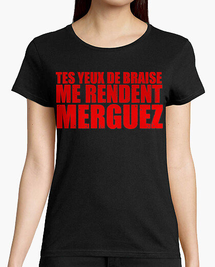 Tee-Shirt Femme - Tes Yeux de Braise