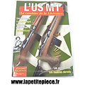 Livre - L'US M1 carabine de la Libération. Hors série gazette des armes n°14 