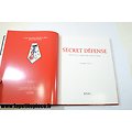 Livre Secret Défense, histoire du renseignement militaire Français. Constantin Parvulesco ETAI 2007