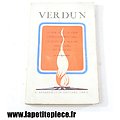 Livre - VERDUN La grande bataille de Verdun, le drame de Douaumont, La défense de RI, l'enfer de Verdun