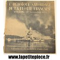 L'héorique sabordage de la flotte française à Toulon 27 novembre 1942