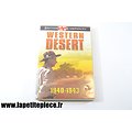 Western Desert - british Campaigns 1940 - 1943