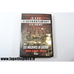 NAZI / US ARMY l'affrontement, volume 1 les machines de Guerre