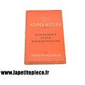 Livre Allemand propagande : Adolf Hitler - Das Werden einer Volksbewegung 1943