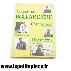 Livre - Jacques de Bollardière Compagnon de toutes des libérations