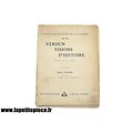 Livre "Verdun Visions d'Histoire", Photographies du film tirées en héliogravure, texte et légendes par Léon Poirier auteur du film, éditions Jules Tallandier