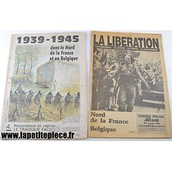 Deux journaux éditions spéciales 1939 1945 Nord de la France et Belgique