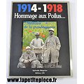 Livre 1914-1918 Hommage aux Poilus mémoire de la Grande Guerre. Sylvain Négrier CPE