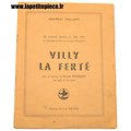 Villy la Ferté, livret par Jean-Paul Vaillant, Episode de Mai 1940, ligne Maginot. France WW2