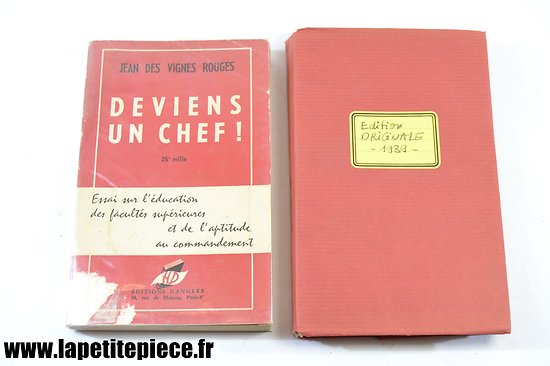 Livres - Deviens un Chef !  aptitudes au commandement. Officier Français WW2
