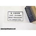 Tampon R. LOUIS Café - Journaux 08450 RAUCOURT (Ardennes)
