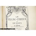 Livre sténographie Duployé - Le Franc-tireur des Vosges (Gueree de 1870-1871)