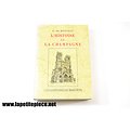 L'histoire de la Champagne, F. De Montrol, éditions Du Bastion