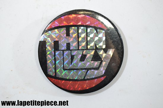 Badge groupe rock Irlandais Thin Lizzy - vintage
