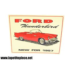 Plaque publicitaire lithographiée - FORD THUNDERBIRD - New for 1957