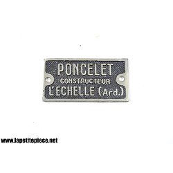 Plaque de machine PONCELET Constructeur L'ECHELLE ( Ardennes )