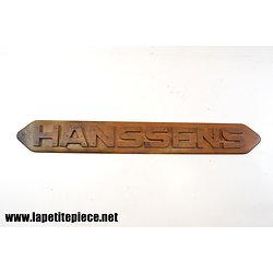 Logo publicitaire bois HANSSENS - début 20e Siècle