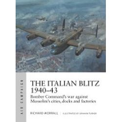 THE ITALIAN BLITZ 1940-43        AIR CAMPAIGN 17