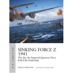 SINKING FORCE Z 1941             AIR CAMPAIGN 20
