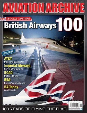 AVIATION ARCHIVE SPECIAL EDITION-BRITISH AIRWAYS