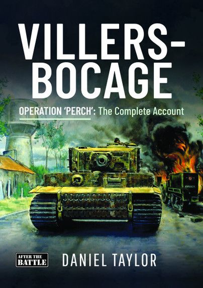 VILLERS-BOCAGE OPERATION PERCH : COMPLET ACCOUNT