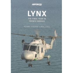 LYNX THE FINAL YEARS IN FRENCH SERVICE