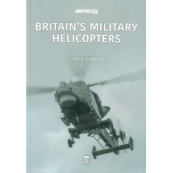 BRITAIN'S MILITARY HELICOPTERS          MMAS 4