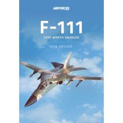 F-111 FORT WORTH SWINGER              HMAS 3