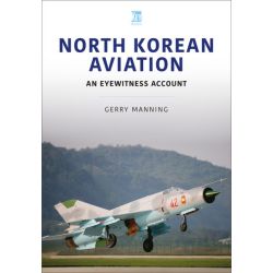 NORTH KOREAN AVIATION-AN EYEWITNESS ACCOUNT