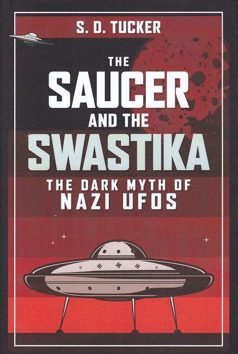 THE SAUCER AND THE SWASTIKA
