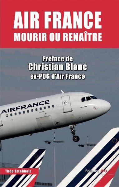 AIR FRANCE MOURIR OU RENAITRE