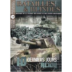 BATAILLES & BLINDES-10 DERNIERS JOURS/REICH   HS39