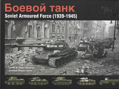 SOVIET ARMOURED FORCE 1939-1945     ABTEILUNG 502