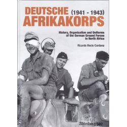 DEUTSCHE AFRIKAKORPS 1941-1943   ABTEILUNG 502