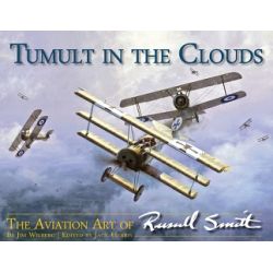 TUMULT IN THE CLOUDS-AVIATION ART OF RUSSELL SMITH