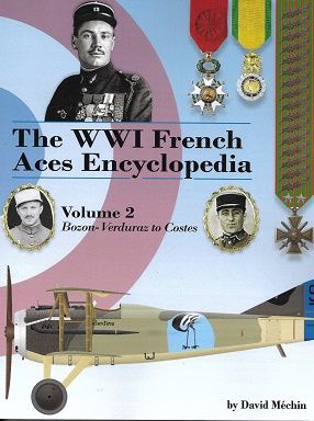 THE WWI FRENCH ACES ENCYCLOPEDIA VOLUME 2