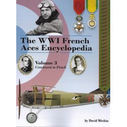 THE WWI FRENCH ACES ENCYCLOPEDIA VOLUME 3