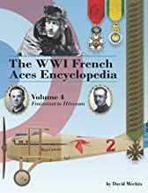 THE WWI FRENCH ACES ENCYCLOPEDIA VOLUME 4