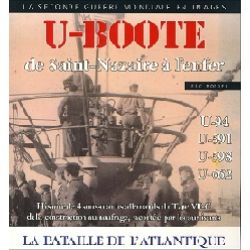U-BOOTE DE SAINT-NAZAIRE A L'ENFER