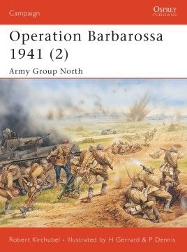 OPERATION BARBAROSSA 1941 2 ARMY GROUP NORTH
