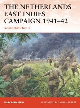 THE NETHERLANDS EAST INDIES CAMPAIGN 1941-42